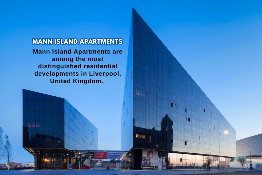 Mann Island Apartments Architecture Lifestyle and Investment Guide