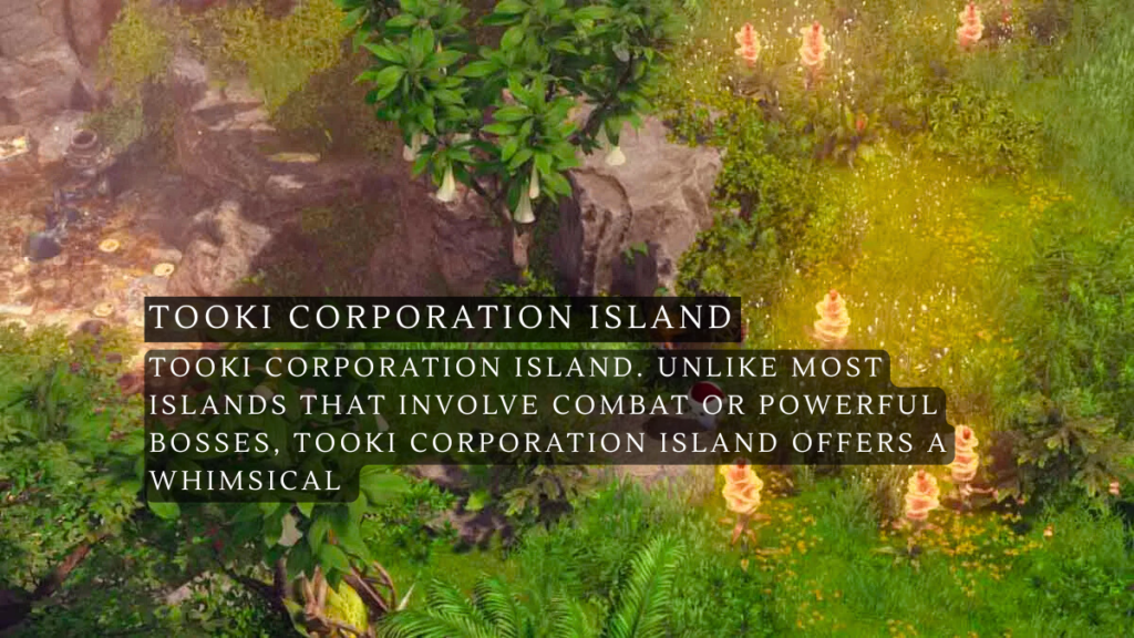 Lost Ark Tooki Corporation Island Tips Rewards and Secrets