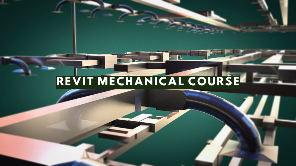 Revit Mechanical Course Syllabus Skills and Job Opportunities