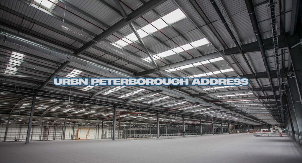 URBN Peterborough Address Explained Jobs Logistics and Business Details